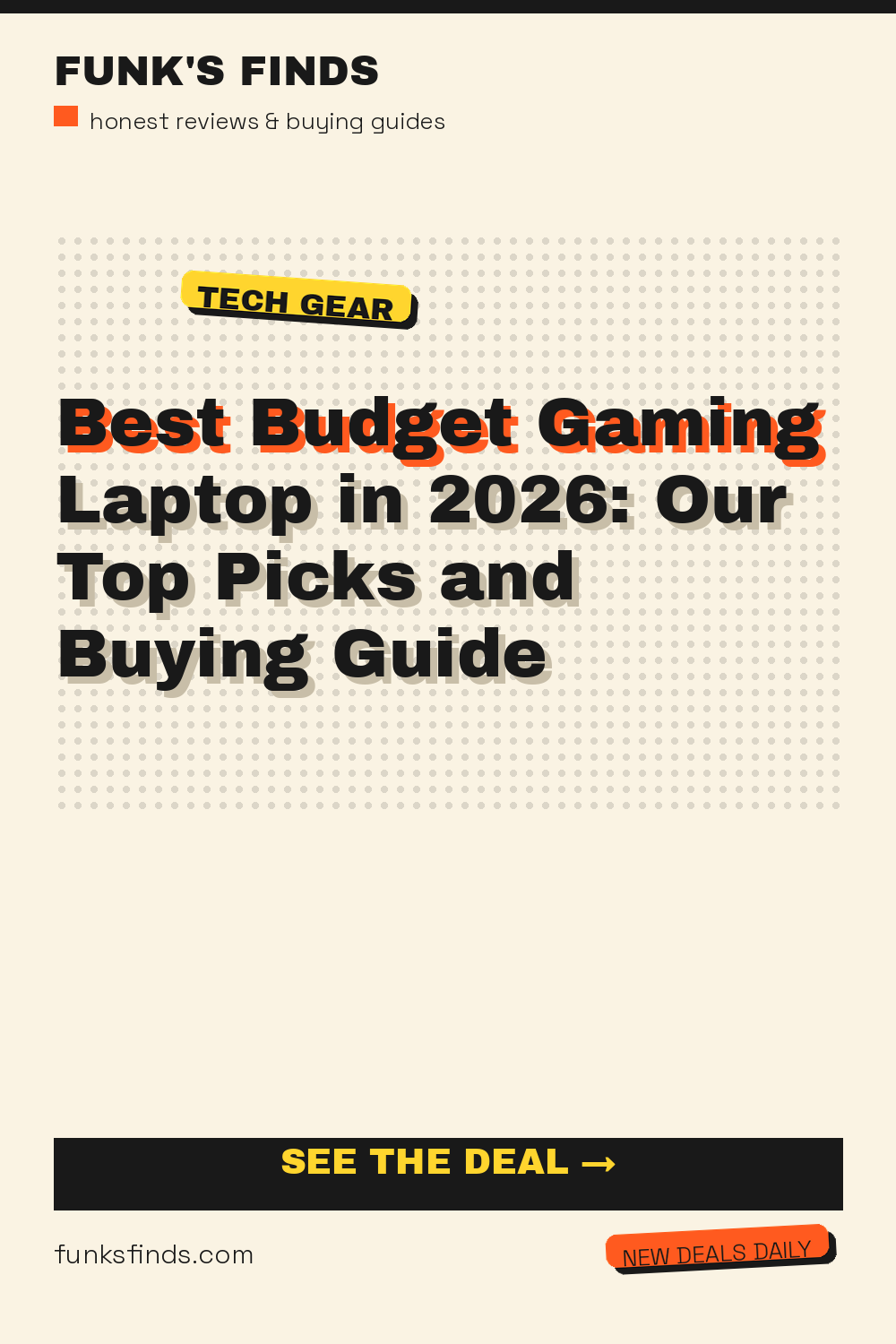 Best Budget Gaming Laptop in 2026: Our Top Picks and Buying Guide — Funk's Finds buying guide