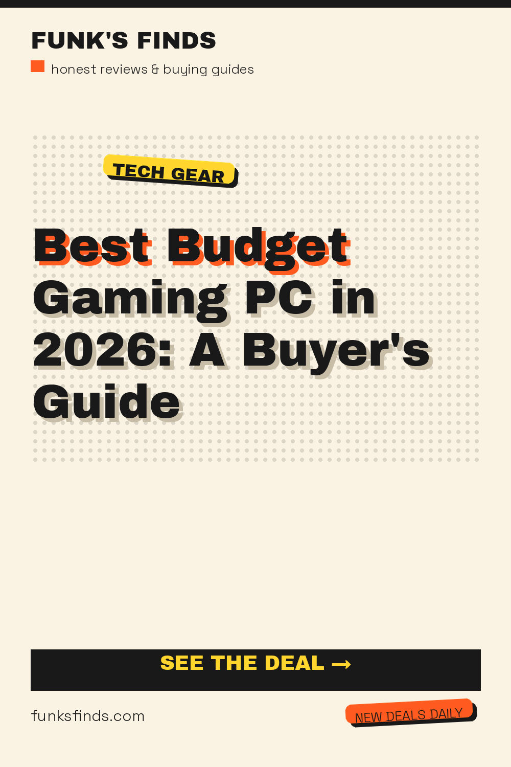 Best Budget Gaming PC in 2026: A Buyer's Guide — Funk's Finds buying guide