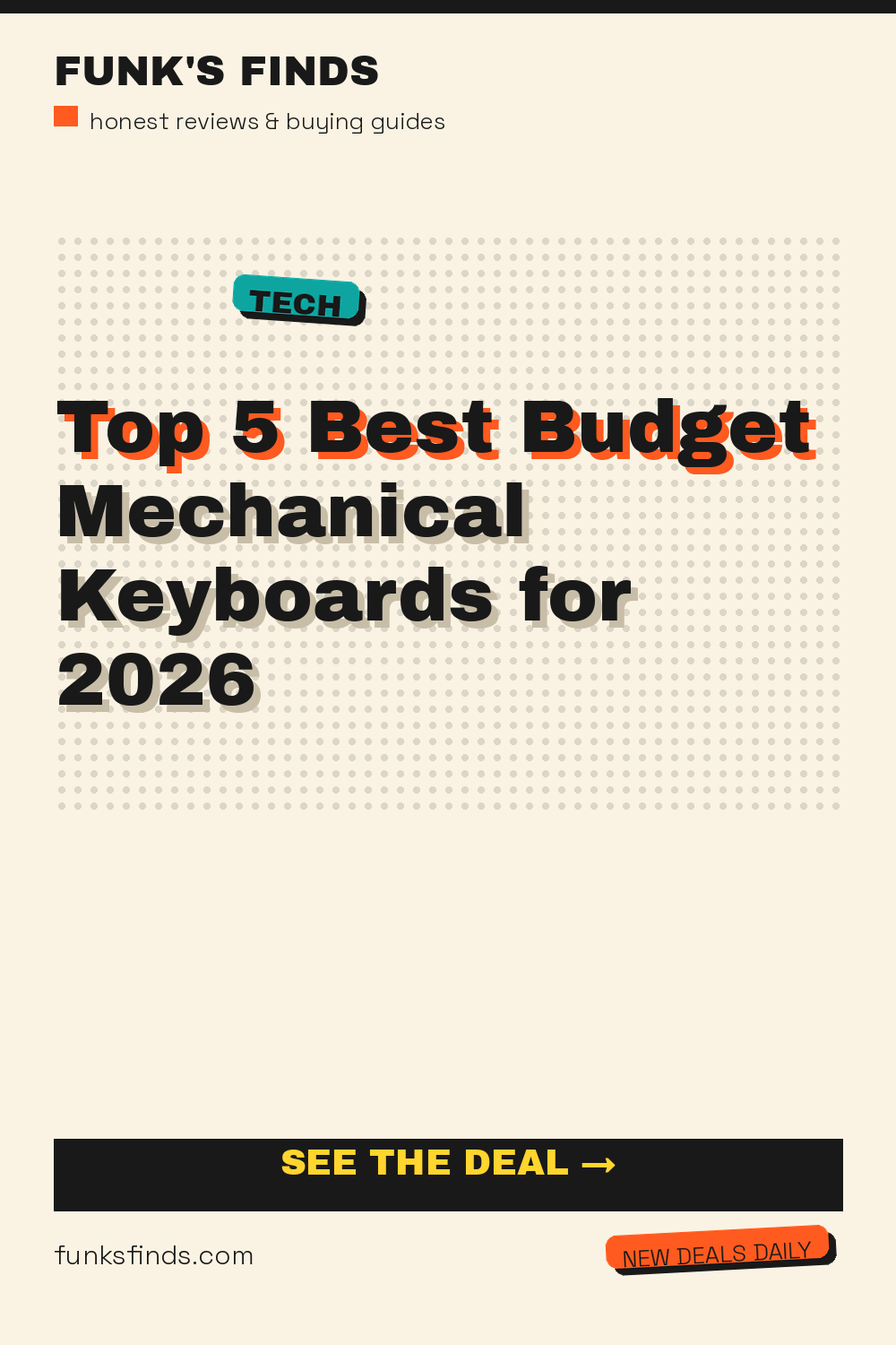 Top 5 Best Budget Mechanical Keyboards for 2026 - Your Ultimate Guide — Funk's Finds buying guide