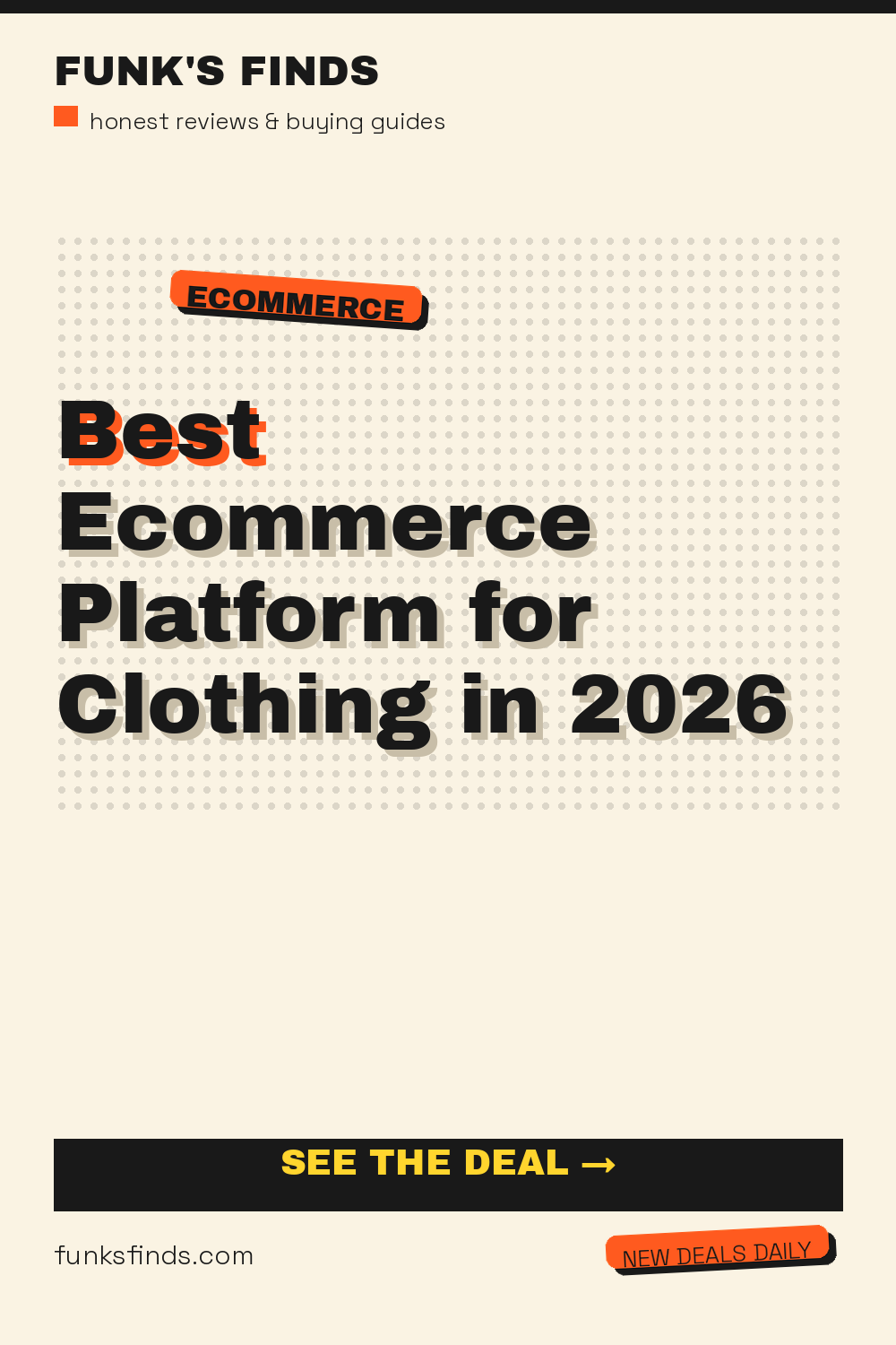 Best Ecommerce Platform for Clothing in 2026 — Funk's Finds buying guide