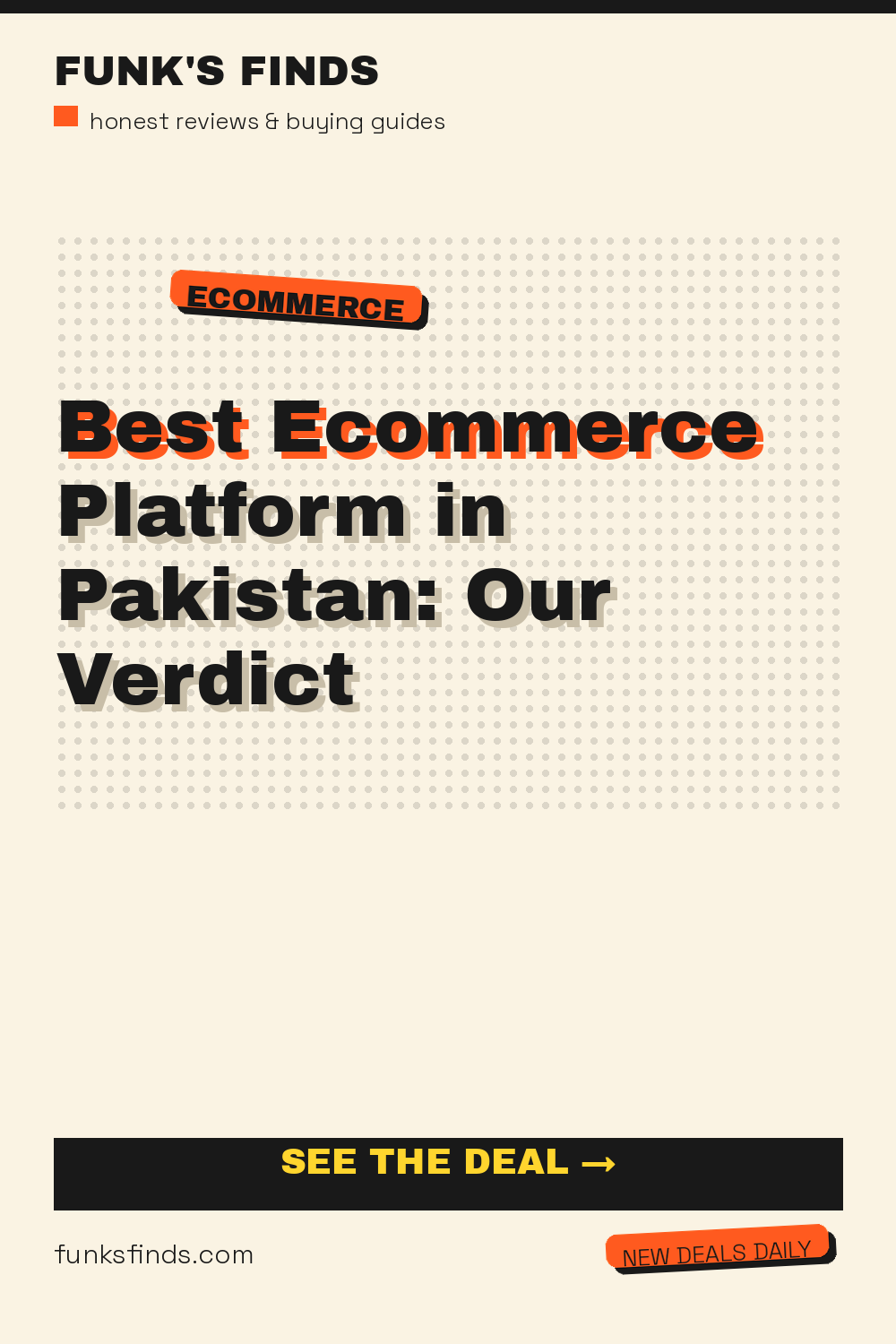Best Ecommerce Platform in Pakistan: Our Verdict — Funk's Finds buying guide