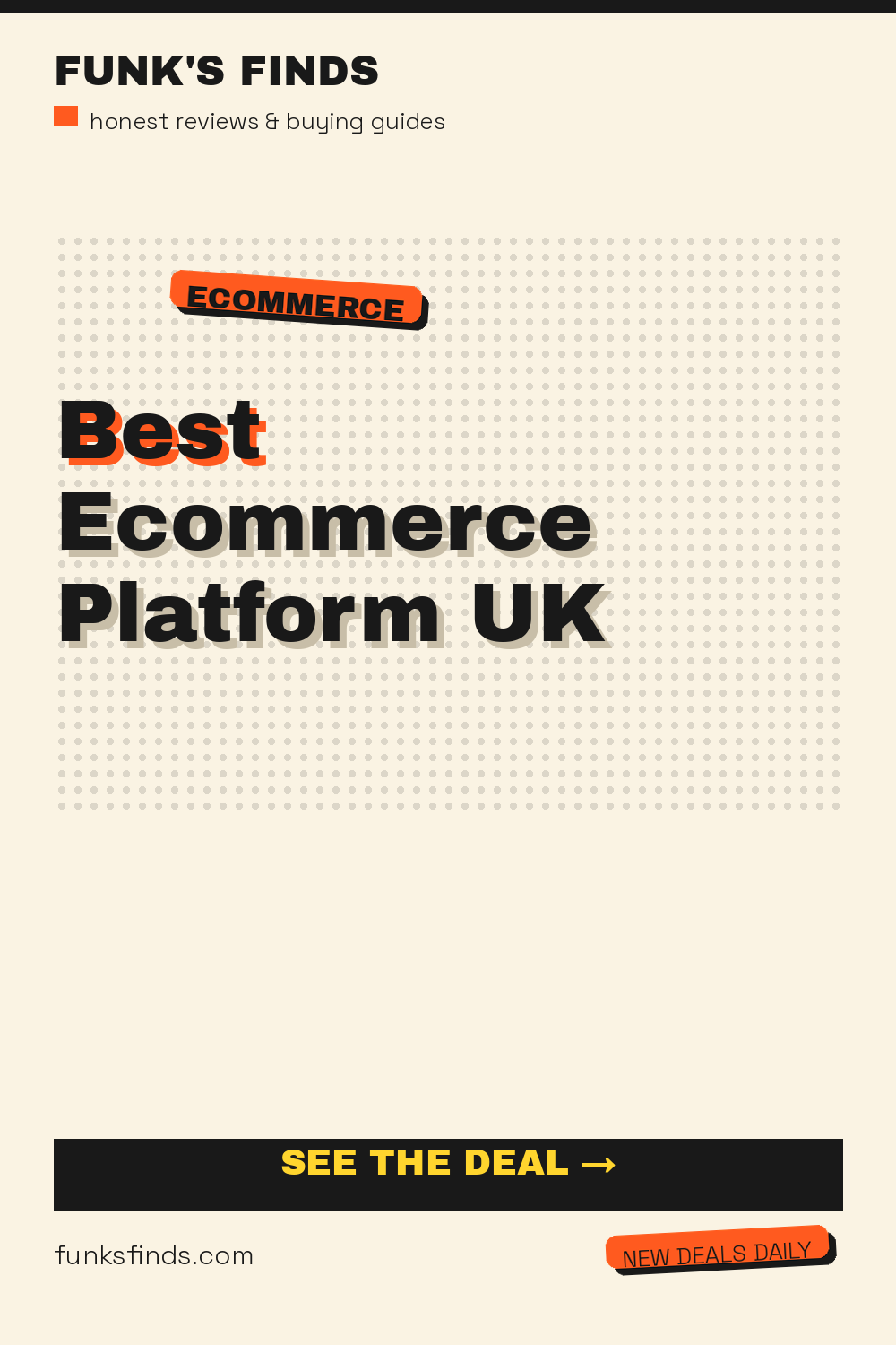 Best Ecommerce Platform UK: What to Look For in 2026 — Funk's Finds buying guide