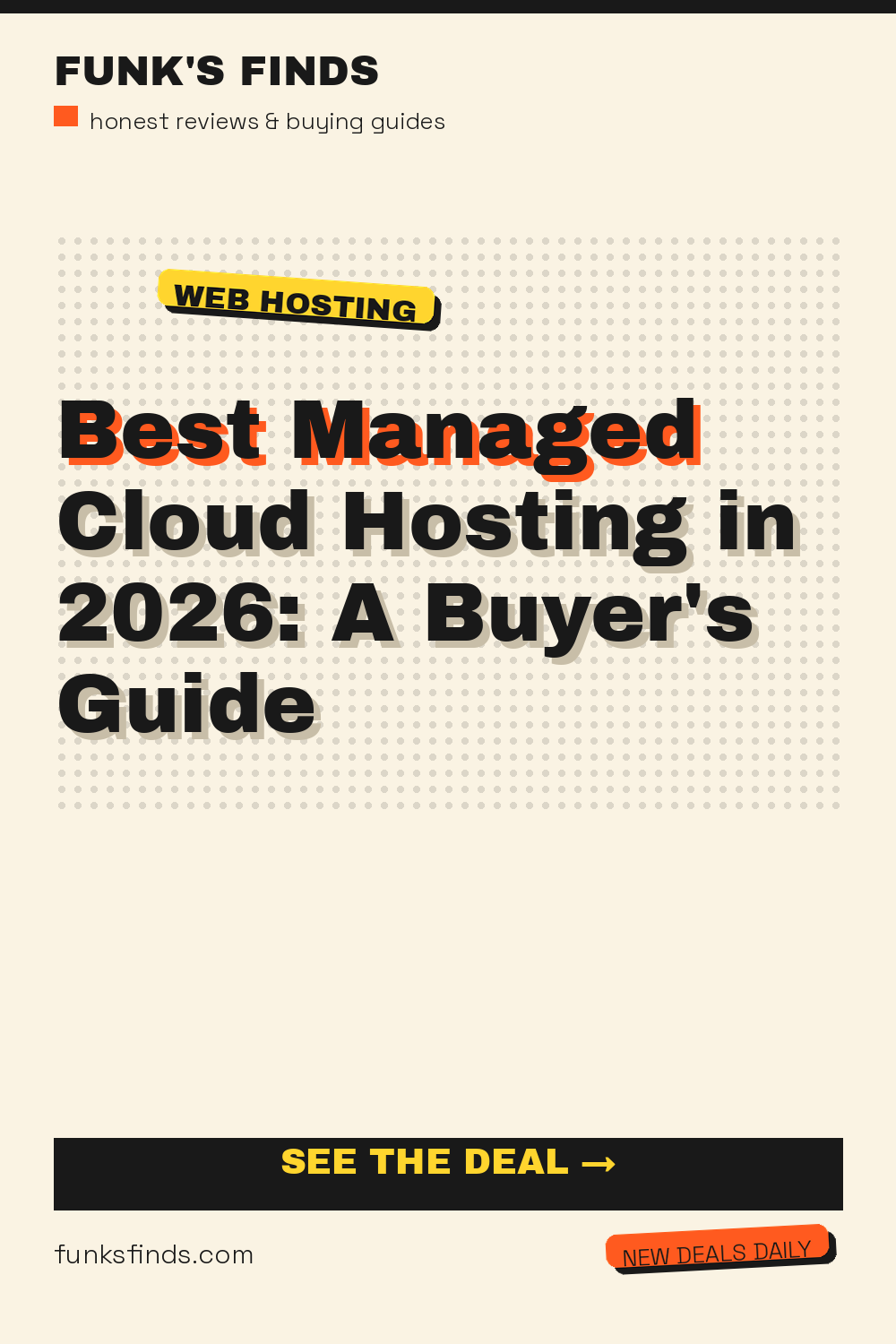 Best Managed Cloud Hosting in 2026: A Buyer's Guide — Funk's Finds buying guide