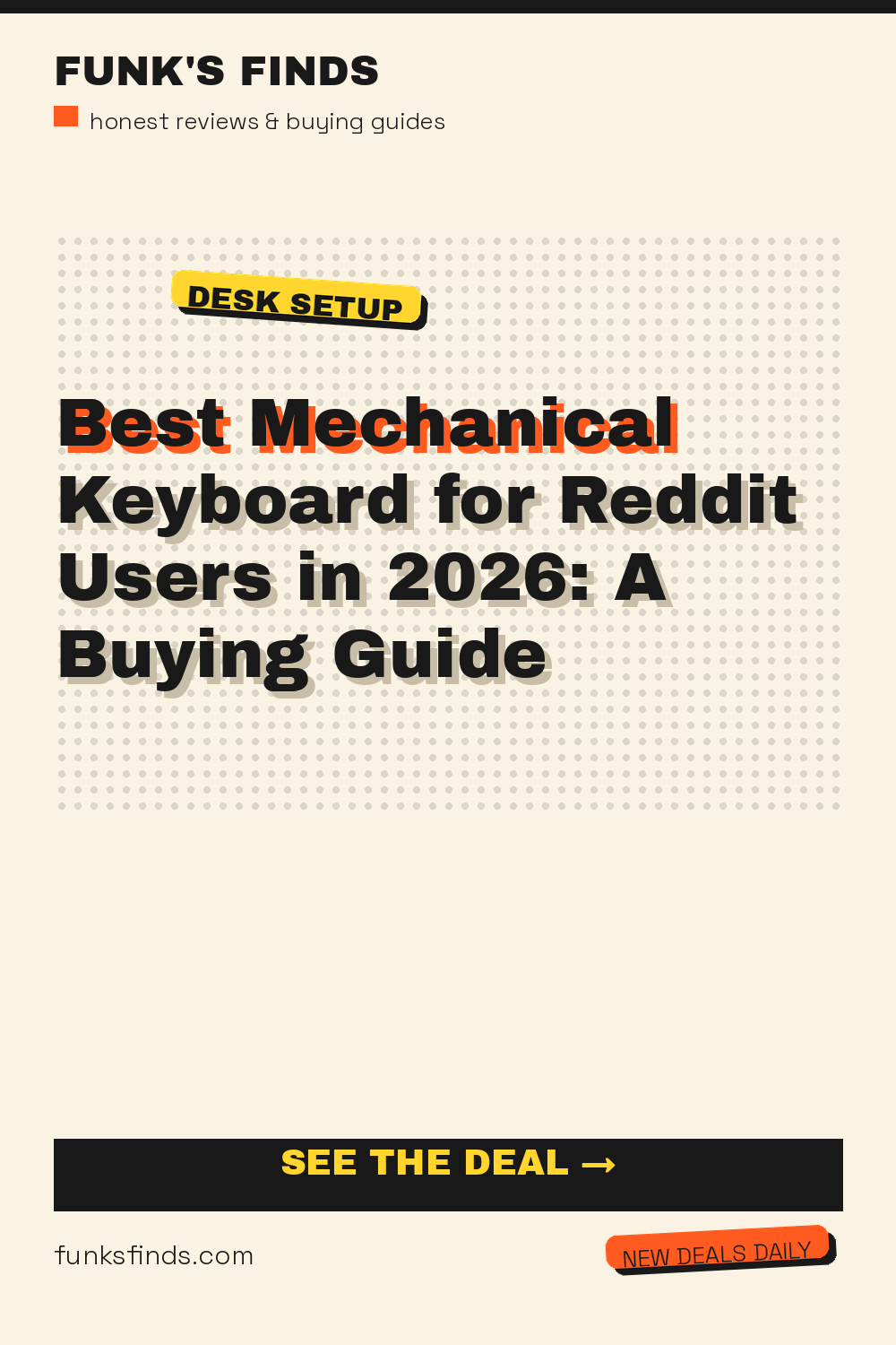 Best Mechanical Keyboard for Reddit Users in 2026: A Buying Guide — Funk's Finds buying guide