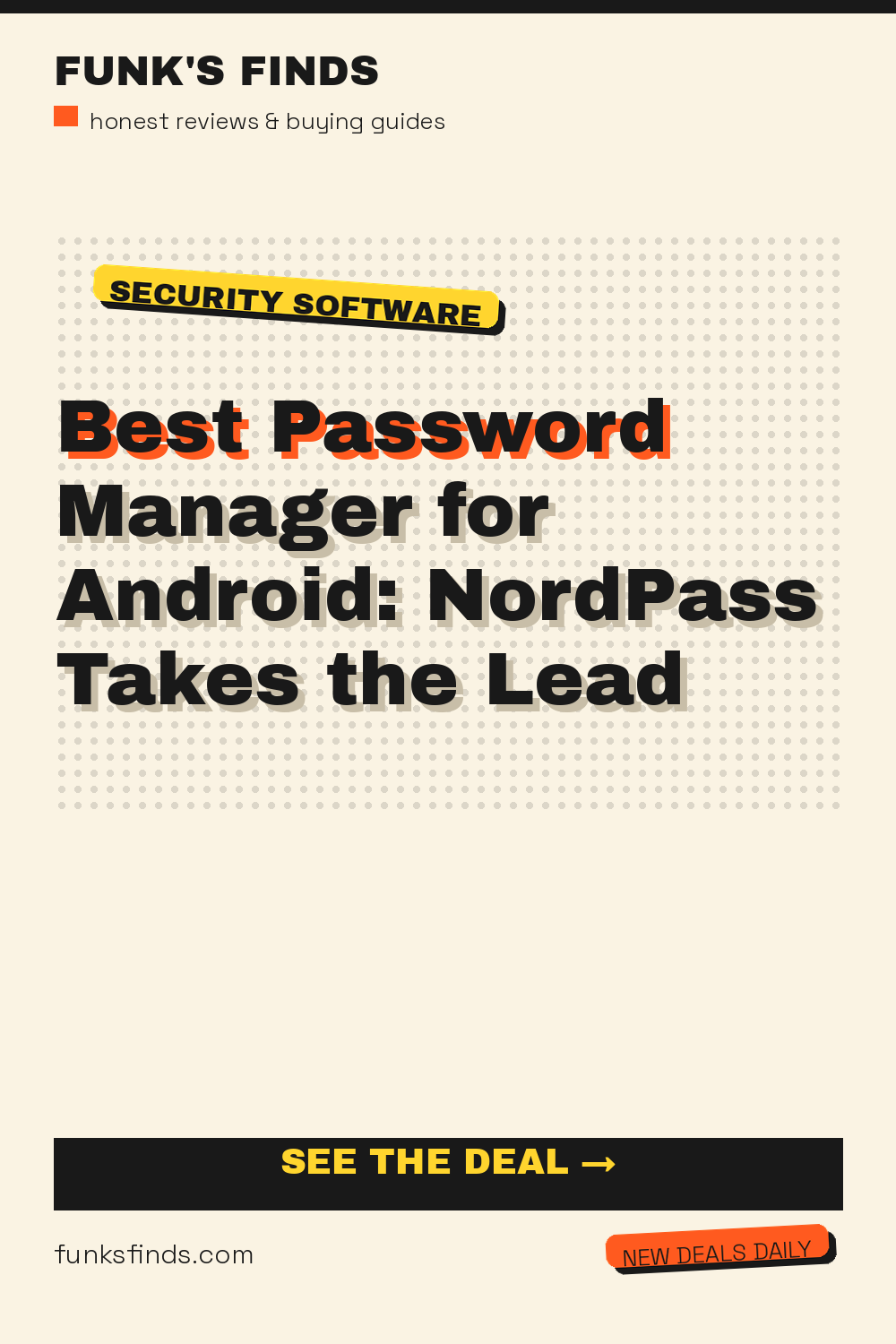 Best Password Manager for Android: NordPass Takes the Lead — Funk's Finds buying guide