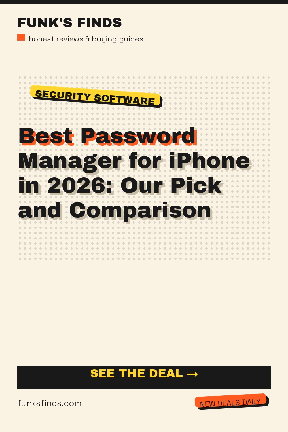 Best Password Manager for iPhone in 2026: Our Pick and Comparison — Funk's Finds buying guide