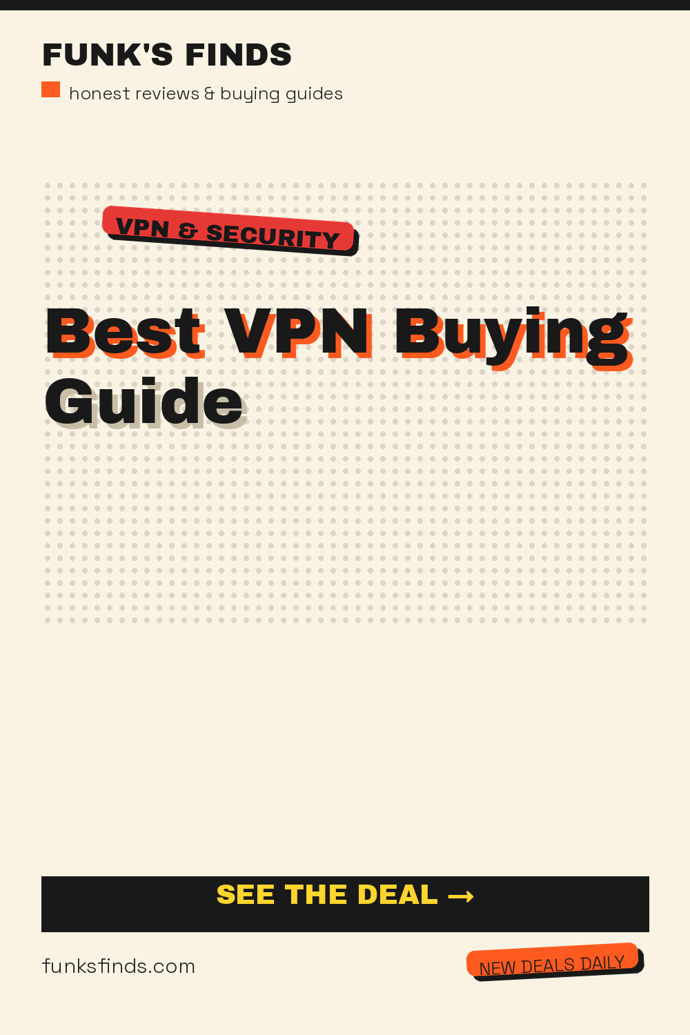 Best VPN Buying Guide: What to Look For in 2026 — Funk's Finds buying guide