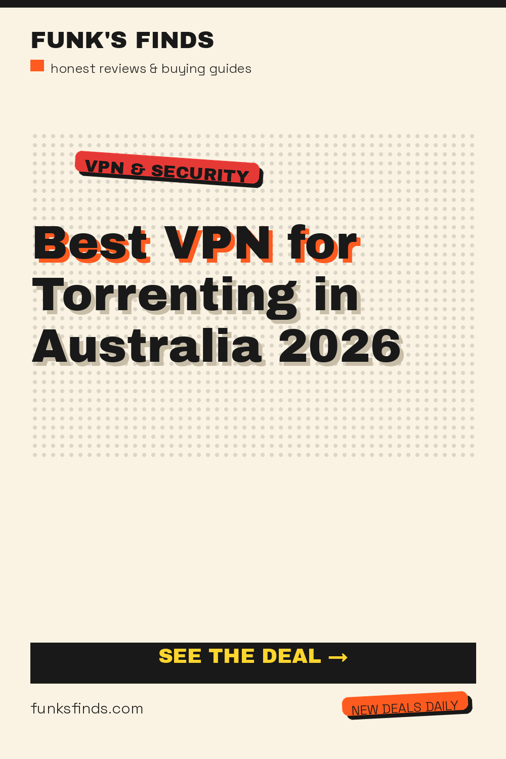 Best VPN for Torrenting in Australia 2026 — Funk's Finds buying guide