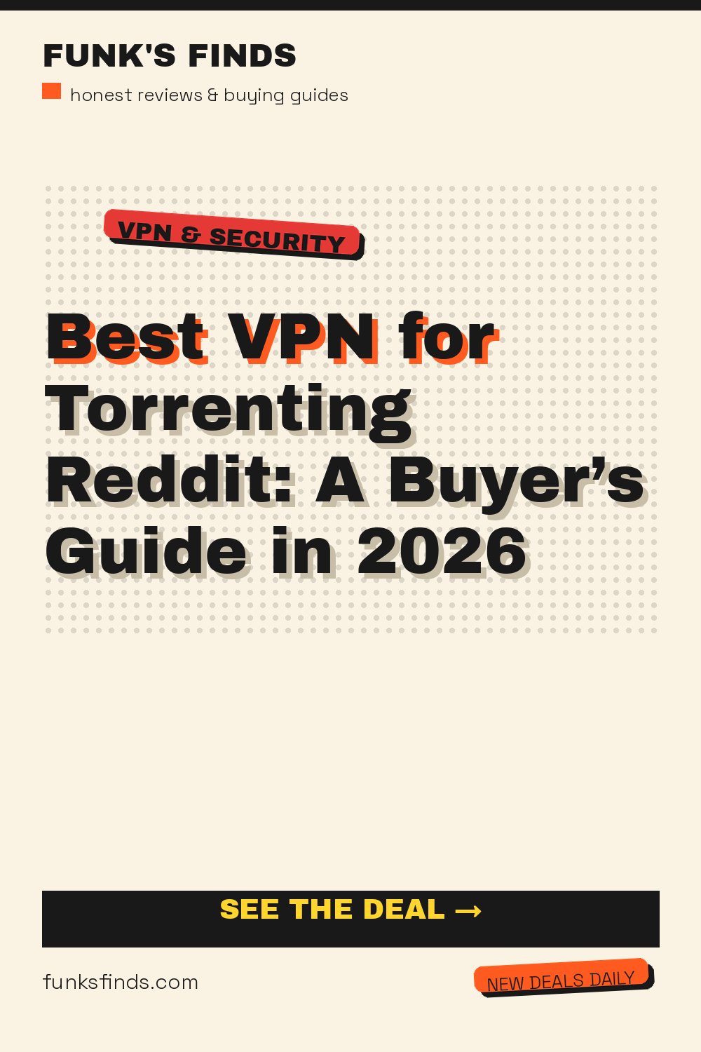 Best VPN for Torrenting Reddit: A Buyer’s Guide in 2026 — Funk's Finds buying guide