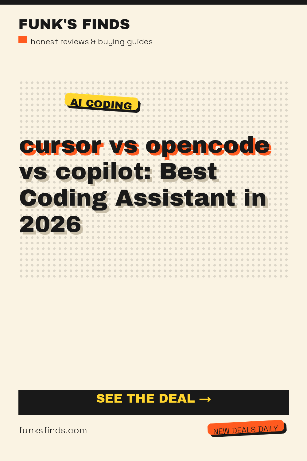 cursor vs opencode vs copilot: Best Coding Assistant in 2026 — Funk's Finds buying guide