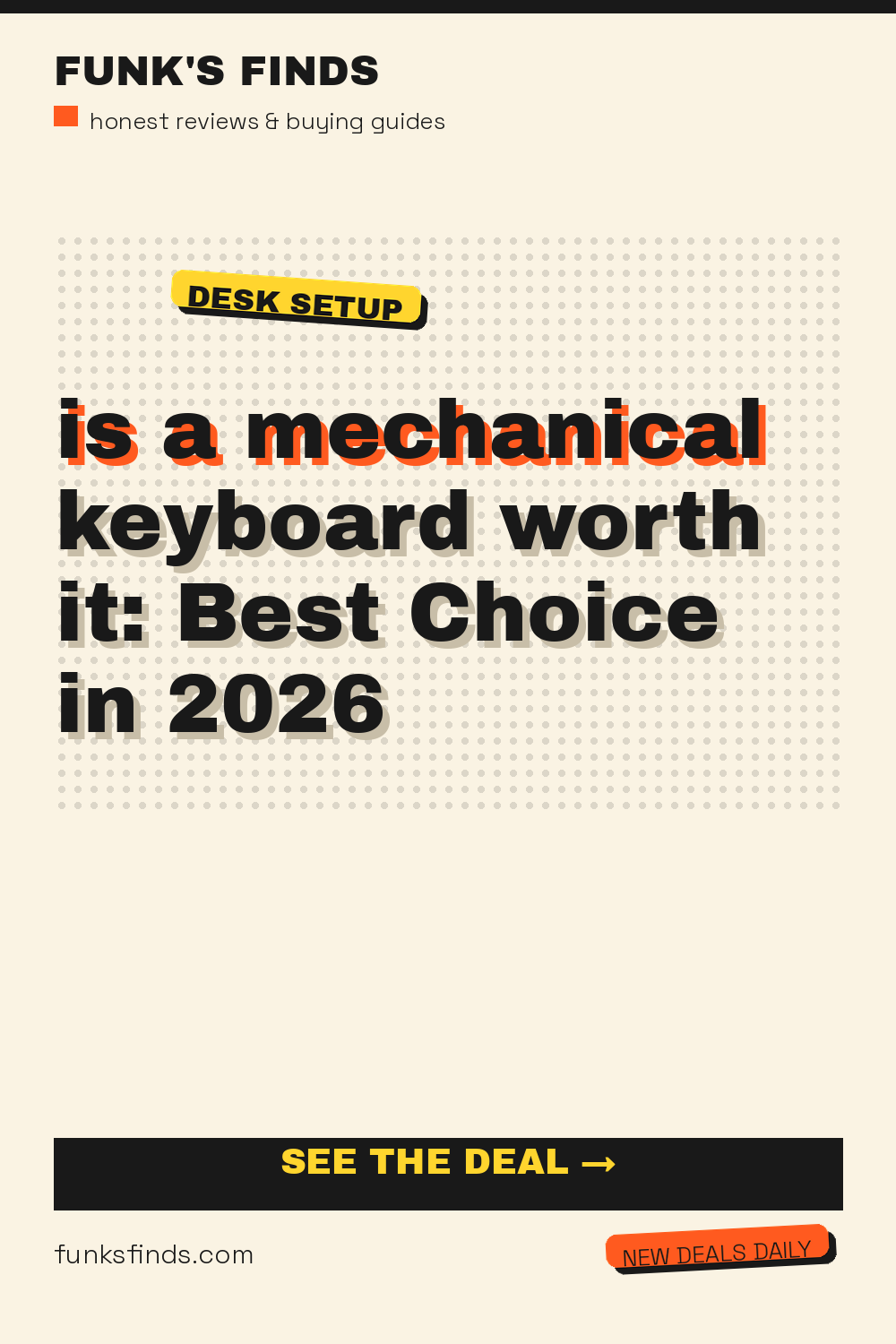 is a mechanical keyboard worth it: Best Choice in 2026 — Funk's Finds buying guide
