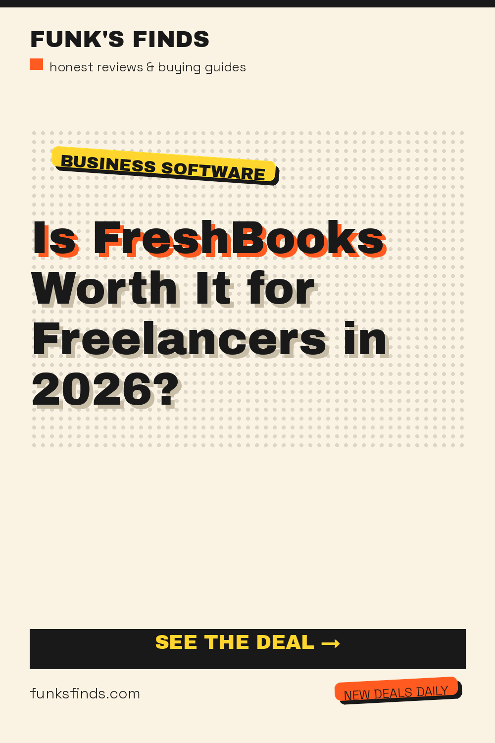 Is FreshBooks Worth It for Freelancers in 2026? — Funk's Finds buying guide
