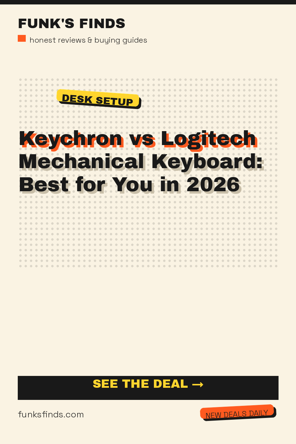 Keychron vs Logitech Mechanical Keyboard: Best for You in 2026 — Funk's Finds buying guide