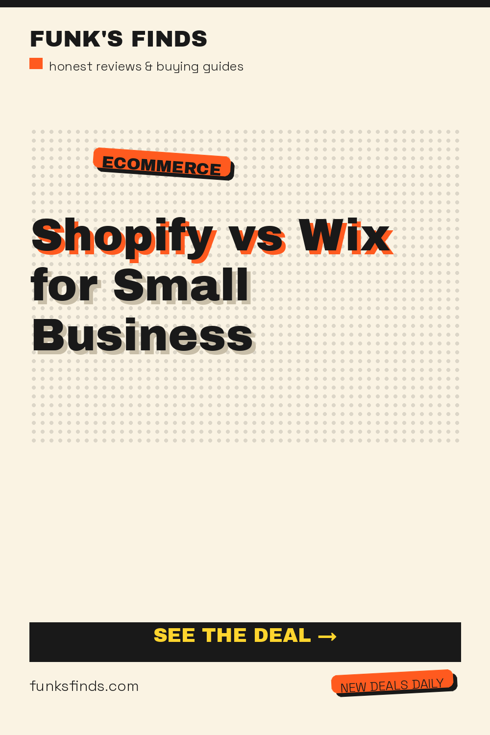 Shopify vs Wix for Small Business: What to Look For in 2026 — Funk's Finds buying guide